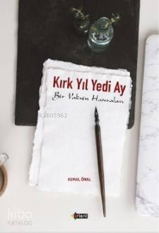 Kırk Yıl Yedi Ay; Bir Valinin Hatıraları - 1