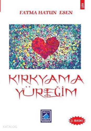 Kırkyama Yüreğim - 1