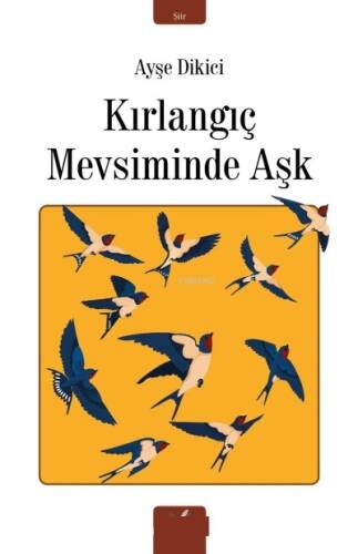 Kırlangıç Mevsiminde Aşk - 1