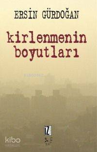 Kirlenmenin Boyutları - 1