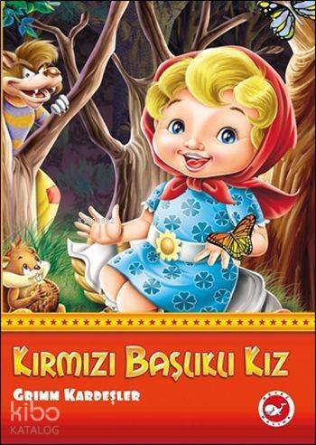 Kırmızı Başlıklı Kız - 1