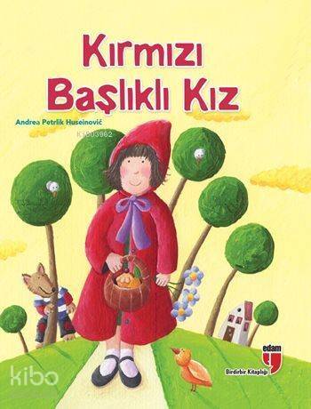 Kırmızı Başlıklı Kız - 1