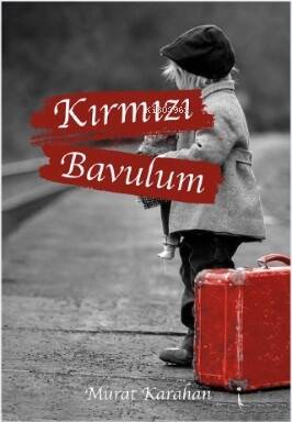 Kırmızı Bavulum - 1