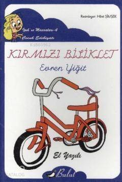 Kırmızı Bisiklet (El Yazısı) - 1