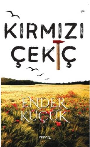 Kırmızı Çekiç - 1