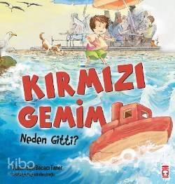 Kırmızı Gemim Neden Gitti ? - 1