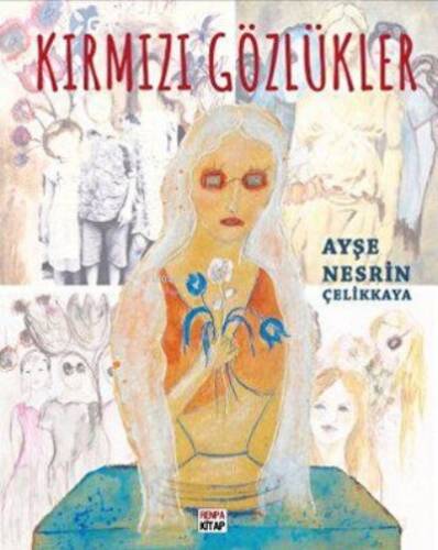 Kırmızı Gözlükler - 1