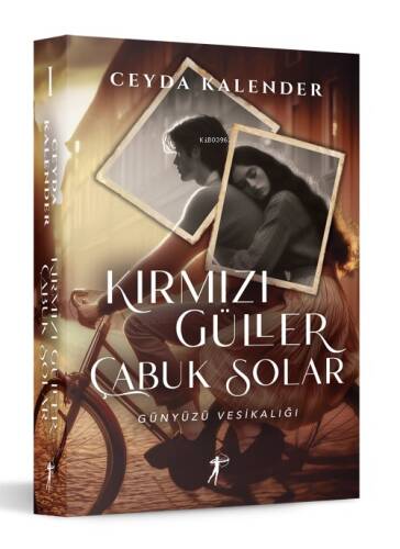 Kırmızı Güller Çabuk Solar - Günyüzü Vesikalığı - 1