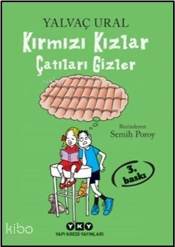 Kırmızı Kızlar Çatıları Gizler - 1