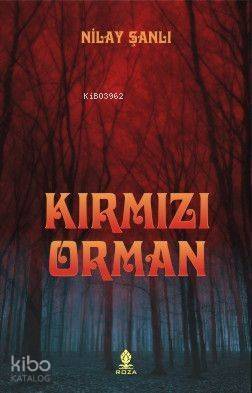 Kırmızı Orman - 1