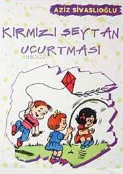 Kırmızı Seytan Uçurtması - 1