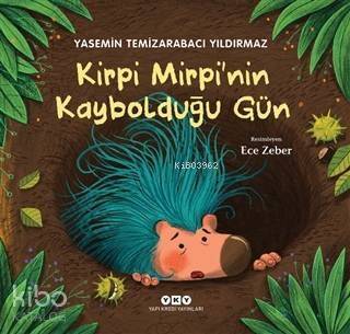 Kirpi Mirpi'nin Kaybolduğu Gün - 1