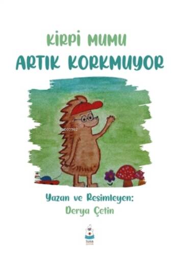 Kirpi Mumu Artık Korkmuyor - 1