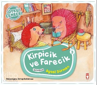 Kirpicik ve Farecik; Öykü Çemberi - 3 - 1