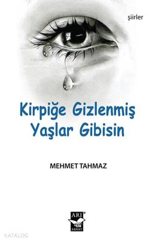 Kirpiğe Gizlenmiş Yaşlar Gibisin - 1