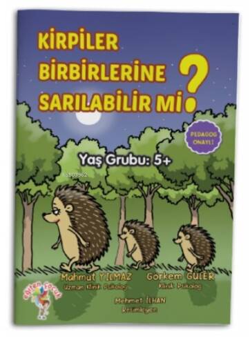 Kirpiler Birbirlerine Sarılabilir Mi? - 1