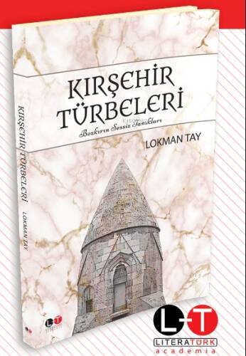 Kırşehir Türbeleri - 1