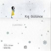 Kış Gülünce - 1