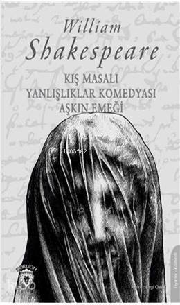 Kış Masalı & Yanlışlıklar Komedyası Aşkın Emeği - 1