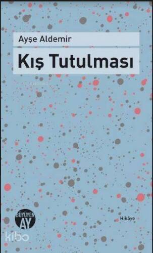 Kış Tutulması - 1