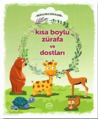 Kısa Boylu Zürafa ve Dostları - 1