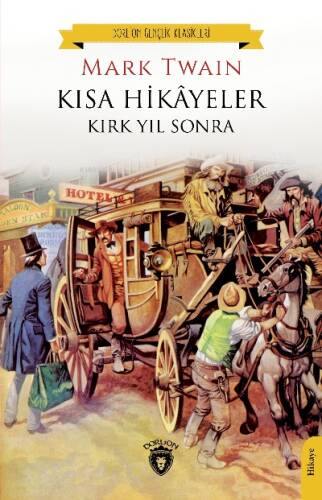 Kısa Hikâyeler ;Kırk Yıl Sonra - 1