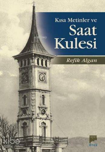 Kısa Metinler ve Saat Kulesi - 1