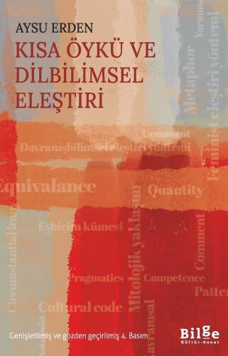 Kısa Öykü ve Dilbilimsel Eleştiri;Genişletilmiş ve Gözden Geçirilmiş 4.Basım - 1