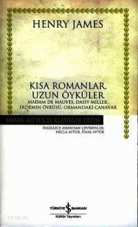 Kısa Romanlar, Uzun Öyküler - 1