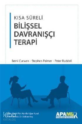 Kısa Süreli Bilişsel Davranışçı Terapi - 1