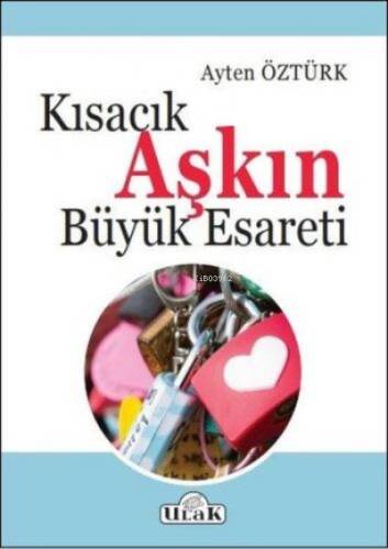 Kısacık Aşkın Büyük Esareti - 1