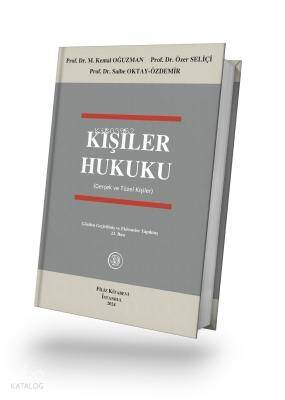 Kişiler Hukuku (Gerçek ve Tüzel Kişiler) - 1