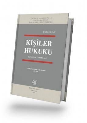 Kişiler Hukuku (Gerçek ve Tüzel Kişiler) - 1