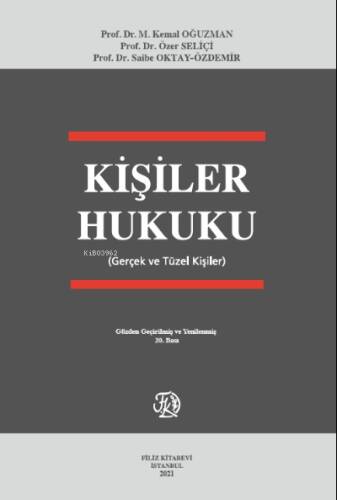 Kişiler Hukuku (Gerçek ve Tüzel Kişiler) - 1