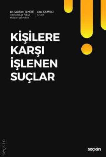 Kişilere Karşı İşlenen Suçlar - 1