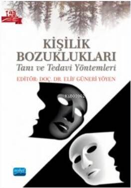 Kişilik Bozukluklaı- Tanı ve Tedavi Yöntemleri - 1