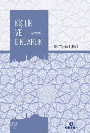 Kişilik ve Dindarlık - 1