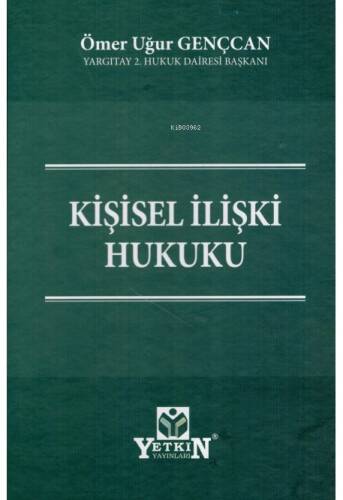 Kişisel İlişki Hukuku - 1