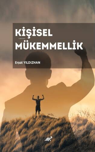 Kişisel Mükemmellik - 1