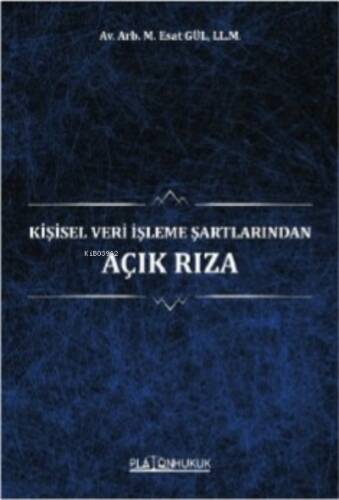 Kişisel Veri İşleme Şartlarından Açık Rıza - 1