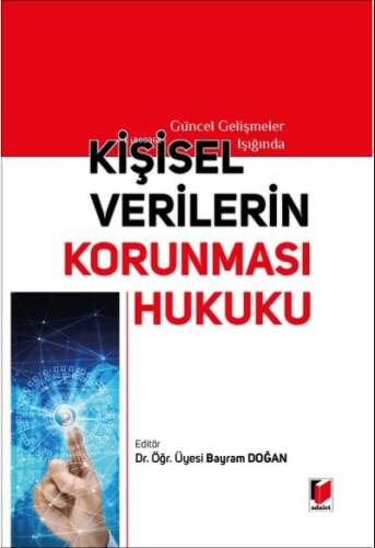 Kişisel Verilerin Korunması Hukuku - 1