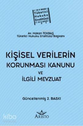 Kişisel Verilerin Korunması Kanunu ve İlgili Mevzuat - 1