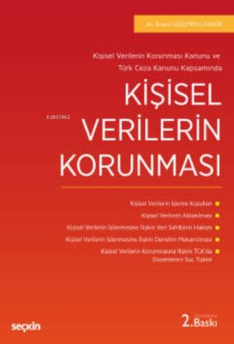 Kişisel Verilerin Korunması Kanunu ve Türk Ceza Kanunu Kapsamında;Kişisel Verilerin Korunması - 1