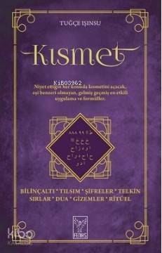 Kısmet; Bilinçaltı - Tılsım - Şifreler - Telkin Sırlar - Dua - Gizemler - Ritüel - 1