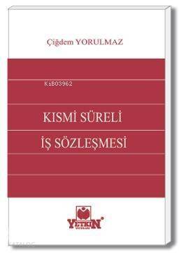 Kısmi Süreli İş Sözleşmesi - 1