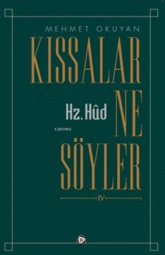 Kıssalar ne Söyler Hz.Hud - 1