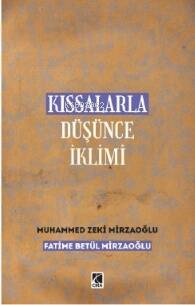 Kıssalarla Düşünce İklimi - 1