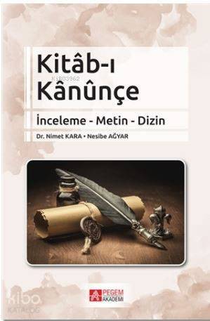 Kitab-ı Kanunçe; İnceleme - Metin - Dizin - 1