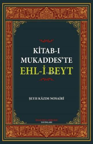 Kitab-I Mukaddes’te Ehl-i Beyt - 1