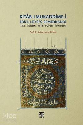 Kitab-ı Mukaddime-i Ebu'l-Leysi's- Semerkandi - 1